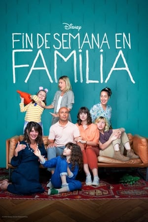 Fin De Semana En Familia