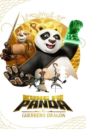 Kung Fu Panda: El caballero del dragón