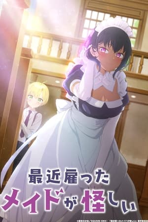 Saikin Yatotta Maid ga Ayashii