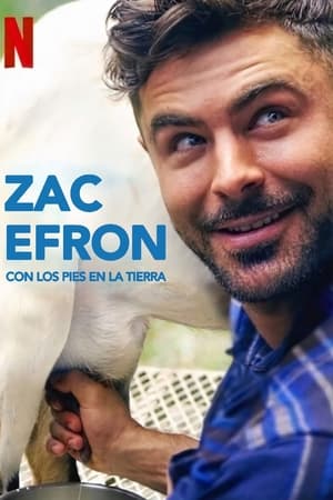 Ver Zac Efron: Con los pies en la tierra
